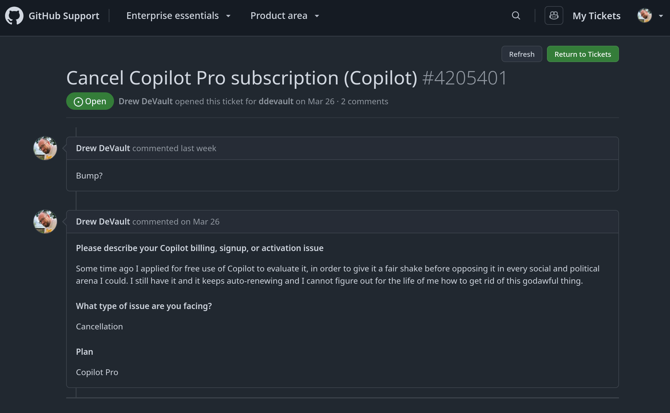 A screenshot of a support ticket opened on March 26th asking for assistance in cancelling my Copilot subscription. I asked for an update on April 21st. There is no response from GitHub.